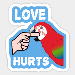 Love Hurts Greenwing Macaw Parrot Biting Sticker